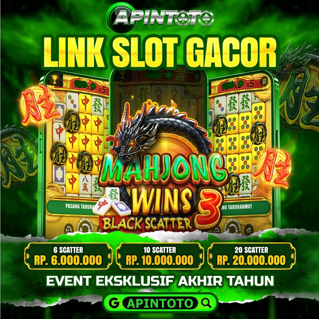 APINTOTO # Link Slot Gacor Mahjong Ways 3 Terbaru Scatter Hitam